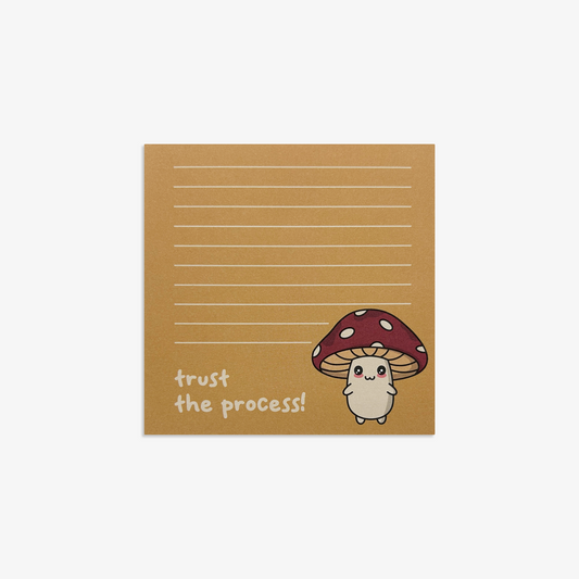 Trust The Process Mushroom Notepad